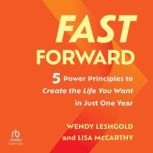 Fast Forward, Wendy Leshgold