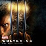 Wolverine Weapon X, Marc Alan Cerasini