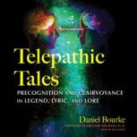 Telepathic Tales, Daniel Bourke