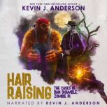 Hair Raising, Kevin J. Anderson