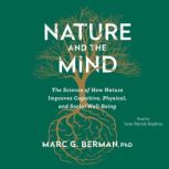 Nature and the Mind, Marc Berman