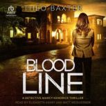Blood Line, Theo Baxter
