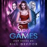 Spy Games, Bill DeFoor