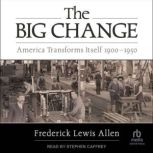 The Big Change, Frederick Lewis Allen