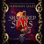 Shattered Stars, Hannah Haze