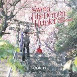 Sword of the Demon Hunter Kijin Gent..., Motoo Nakanishi