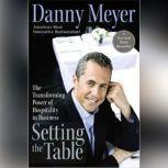 Setting the Table, Danny Meyer