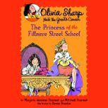 The Princess of the Fillmore Street School, Marjorie Weinman Sharmat