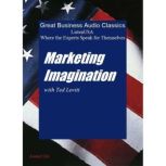 Marketing Imagination, Ted Levitt
