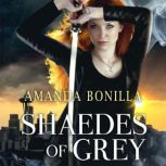 Shaedes of Gray, Amanda Bonilla