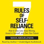 7 Rules of SelfReliance, Maha Abouelenein