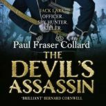 The Devils Assassin Jack Lark, Book..., Paul Fraser Collard