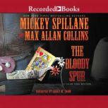 The Bloody Spur, Mickey Spillane
