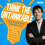 Think the Unthinkable The Complete S..., James Cary