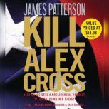 Kill Alex Cross, James Patterson