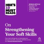 HBRs 10 Must Reads on Strengthening ..., Harvard Business Review