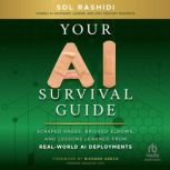 Your AI Survival Guide, Sol Rashidi