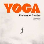 Yoga, Emmanuel Carrere