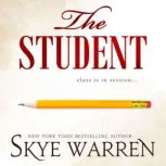 The Student, Skye Warren