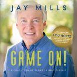 Game On!, Jay Mills
