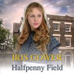 Halfpenny Field, Iris Gower