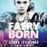 Faery Born, Donna Joy Usher