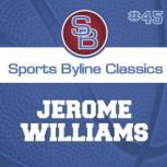 Sports Byline Jerome Williams, Ron Barr