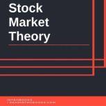 Stock Market Theory, Introbooks Team
