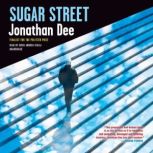 Sugar Street, Jonathan Dee