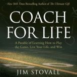 Coach for Life, Jim Stovall