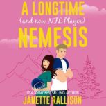 A Longtime and now NFL player Nemes..., Janette Rallison
