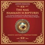 The Complete Nag Hammadi Scriptures, Various Ancient Writers