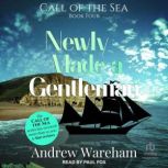 Newly Made a Gentleman, Andrew Wareham