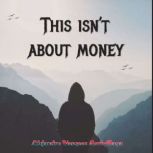 This isnt about money, Alejandro Vasquez Arrivillaga