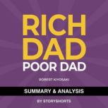 Summary  Analysis of Rich Dad, Poor ..., Storyshorts