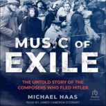Music of Exile, Michael Haas