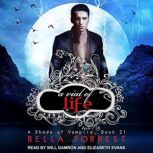A Shade of Vampire 21 A Vial of Life..., Bella Forrest