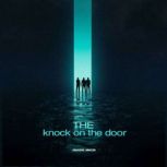 The knock on the door, JASMINE VARGIS