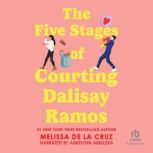 The Five Stages of Courting Dalisay R..., Melissa de la Cruz
