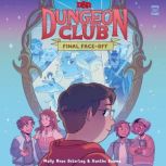 Dungeons  Dragons Dungeon Club Fin..., Molly Knox Ostertag