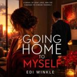 Going Home to Myself, Edi Winkle