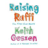 Raising Raffi, Keith Gessen