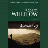 Mountain Top, Robert Whitlow
