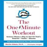 The OneMinute Workout, Martin Gibala