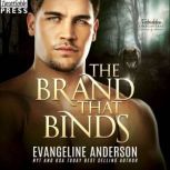 The Brand That Binds, Evangeline Anderson