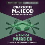 A Pint of Murder, Charlotte MacLeod