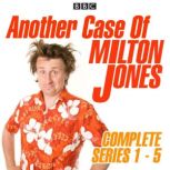 Another Case of Milton Jones Series ..., Milton Jones