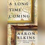 A Long Time Coming, Aaron Elkins