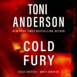 Cold Fury, Toni Anderson