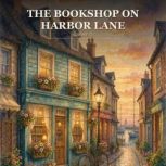 The Bookshop on Harbor Lane, Garry G